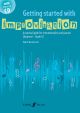 Getting Started With Improvisation: Practical Guide For Instrumentalists & Piano