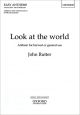 Look At The World: Vocal : Children Or Satb Choir And Piano (OUP)