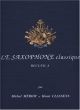 Le Nouveau Saxophone Classique A: Alto Saxophone & Piano
