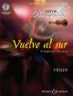 Violin: Vuelvo Al Sur: 10 Tangos And Other Pieces - Book And Audio