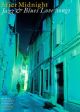 After Midnight Jazz and Blues Love Songs
