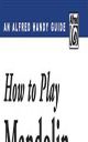 How To Play Mandolin