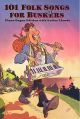 101 Folk Songs For Buskers: Melody line and lyrics with guitar chord boxes
