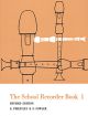School Recorder Book: Book 1: Recorder