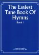Easiest Tune Book Of Hymns: Book 1: Piano