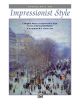 Spotlight On Impressionist Style: Piano