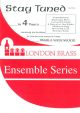 Stay Tuned: Brass Quartet