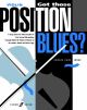 Got Those Position Blues: Violin