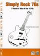 Simply Rock 70s: 17 Rockin Hits Of The 1970: Easy Piano