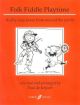 Folk Fiddle Playtime: Violin Easy