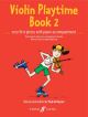 Violin Playtime Book 2: Violin Solo (Keyser) (Faber)
