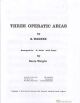 3 Operatic Arias: Tenor Horn Solo (Eb/Treble Clef)