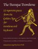 Baroque Trombone: Trombone & Piano (Willis)