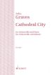 Cathedral City: Cello & Piano  (Schott)