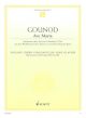 Ave Maria: Cello Or Violin & Piano (Schott)