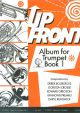 Up Front Album: Book 1: Trumpet & Piano (Brasswind)