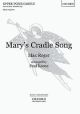 Marys Cradle Song: Vocal SSA (OUP)