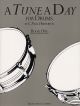 Tune A Day Drums: Book 1