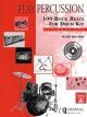 Play Percussion: 100 Rock Beats For Drum Kit