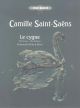Le Cygne (The Swan) A Minor Op.33: Cello Or Viola & Piano (Peters)