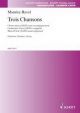 Trois Chansons: Satb A Cappella: Score