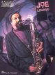 Artist Transcriptions: Joe Lovano Tenor Sax & Piano