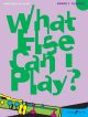 What Else Can I Play Grade 3: Clarinet & Piano