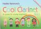 Cool Clarinet: Course For Young Beginner: Book 1: Pupils Book & Audio (Hammond)