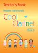 Cool Clarinet: Course For Young Beginner: Book 1: Teachers Book (Hammond)