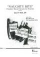 Naughty Bits: Chamber Music Extracts For Practice: Violin