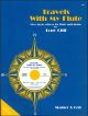 Travels With My Flute: Flute: Book & CD