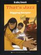 Thats Jazz: 2: Digging Deeper: Piano Book & Cd