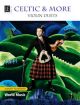 Celtic And More Violin Duets: Violin Duet (Igudesman)
