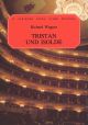 Tristan Und Isolde: Opera Vocal Score