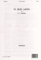 In Dulci Jubilo Vocal SATB