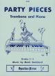 Party Pieces: Trombone: Bass Clef (Party Pieces)