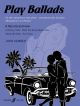 Play Ballads: Alto Sax & Piano