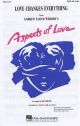Love Changes Everything: Vocal SATB (Lloyd Webber Arr Lojeski)