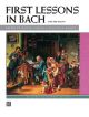 First Lessons In Bach: Piano (Alfred)