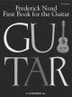 First Book For The Guitar: 3: Pieces