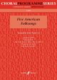 Five American Folksongs: Vocal Satb