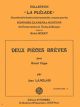2 Pieces Breves: Organ