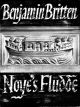 Noyes Fludde: Vocal Score Satb (B&H)