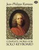 Complete Works: J.P. Rameau: Complete Works For Solo Keyboard (Dover Ed)