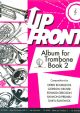 Up Front Album: Book 2: Trombone Treble Clef & Piano