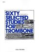60 Selected Studies Book 1: Trombone (Carl Fischer)