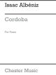 Cordoba: Piano: Piano (Chester)