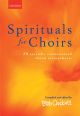 Spirituals For Choir: Vocal SATB (OUP)