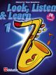 Look Listen & Learn 1 Tenor Sax: Book & Audio (sparke)