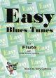Easy Blues Tunes: Flute Solo